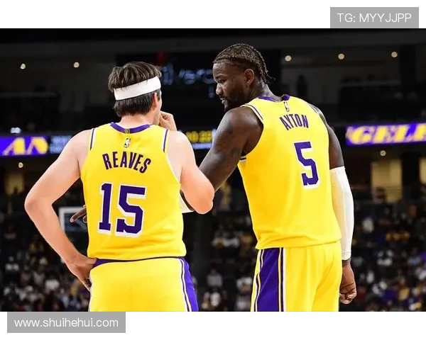 原创湖人最大收获！里弗斯高效连爆五场，老詹公开称赞，进攻太全面了